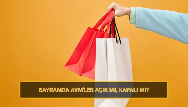 Bayramda Alışveriş Merkezleri Açık mı? AVM’lerin Bayram Planı İşte Burada!