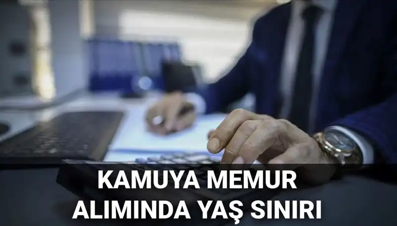 Kamu Memur Alımında Yaş Sınırı Değişti mi? İşte Yeni Düzenleme!