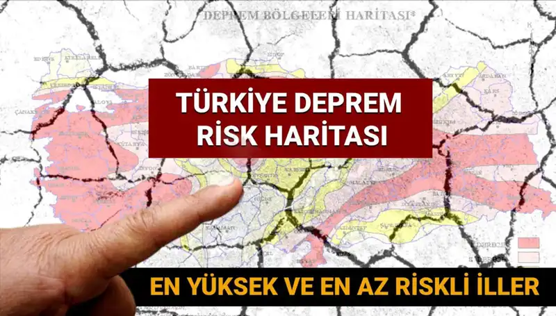 Türkiye Deprem Riski Haritası 2025: Hangi İller Tehlikede?