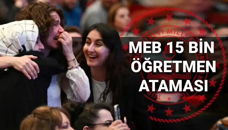 15 Bin Öğretmen Atama Sonuçları Açıklanıyor: Tarih ve Saat Nedir?