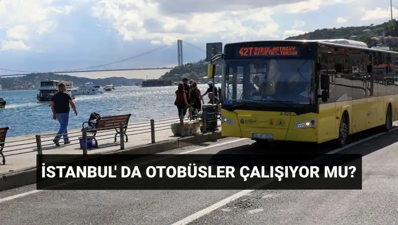İstanbul'da Otobüs Seferleri İptal Mi? Bugünkü Durum Nedir?