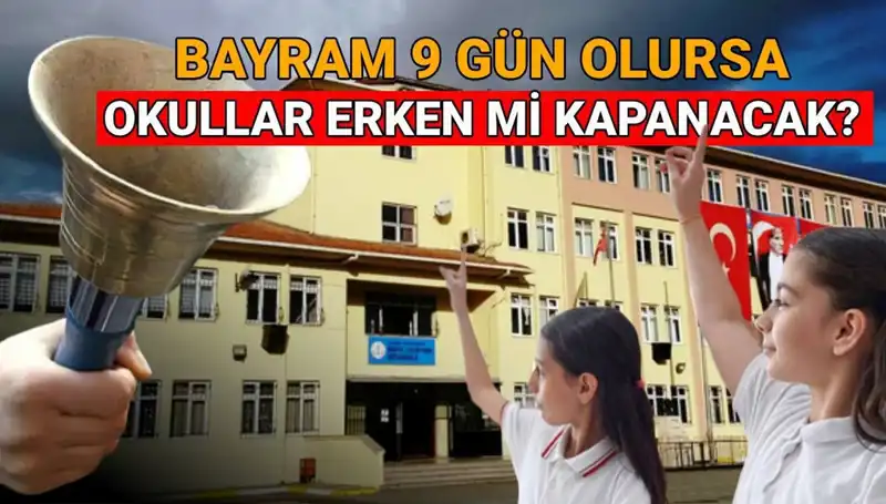 2024-2025 Eğitim Takvimi: Okullar Ne Zaman Kapanacak?