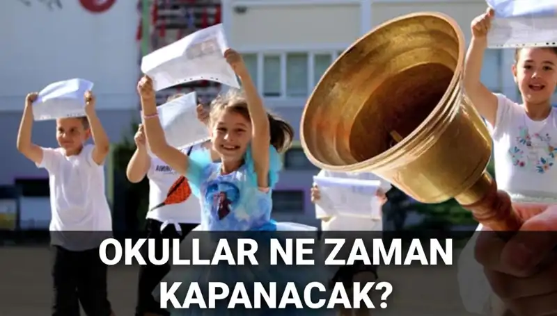 Okullar Ne Zaman Kapanacak? 2023 Yaz Tatili Detayları!
