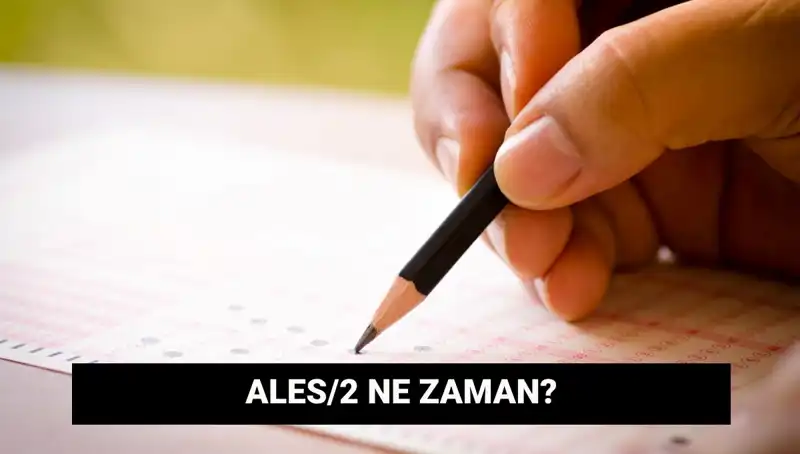 ALES/2 Sınavı İçin Başvuru Tarihleri ve Sonuç Açıklama Süreci