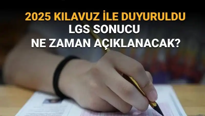 LGS 2025 Sonuçları İçin Tarih Açıklandı! Merakla Bekleniyor