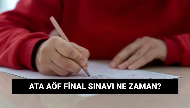 ATA AÖF Final Sınavları ve Sınav Yerleri Nedir?
