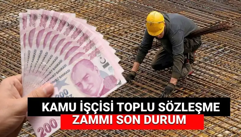 Kamu İşçilerine Yapılacak Zam Teklifi Açıklandı: Toplu Sözleşme Süreci Ne Söylüyor?