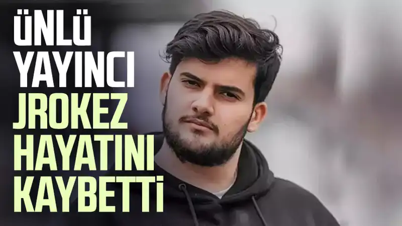 : Jrokez Oğuzhan Dalgakıran Hayatını Kaybetti: Sevdiklerinden Veda Mesajları