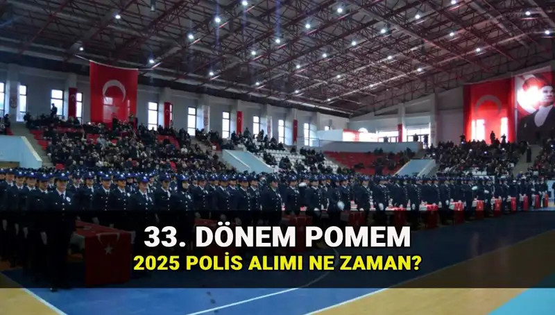 2023 Yılı Polis Akademisi 33. Dönem POMEM Başvuru Tarihleri Açıklandı!