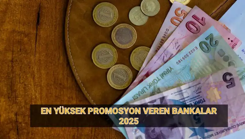 2025'te En Yüksek Emekli Promosyonunu Veren Bankalar Hangileri?